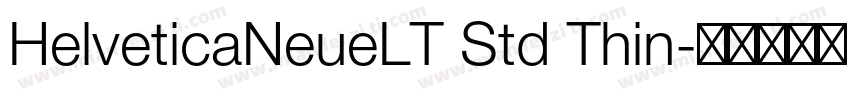 HelveticaNeueLT Std Thin字体转换